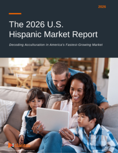 Cover of the 2026 U.S. Hispanic Market Report